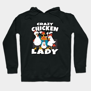 Crazy Chicken Lady Hoodie